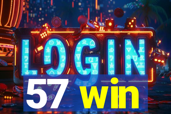 57 win